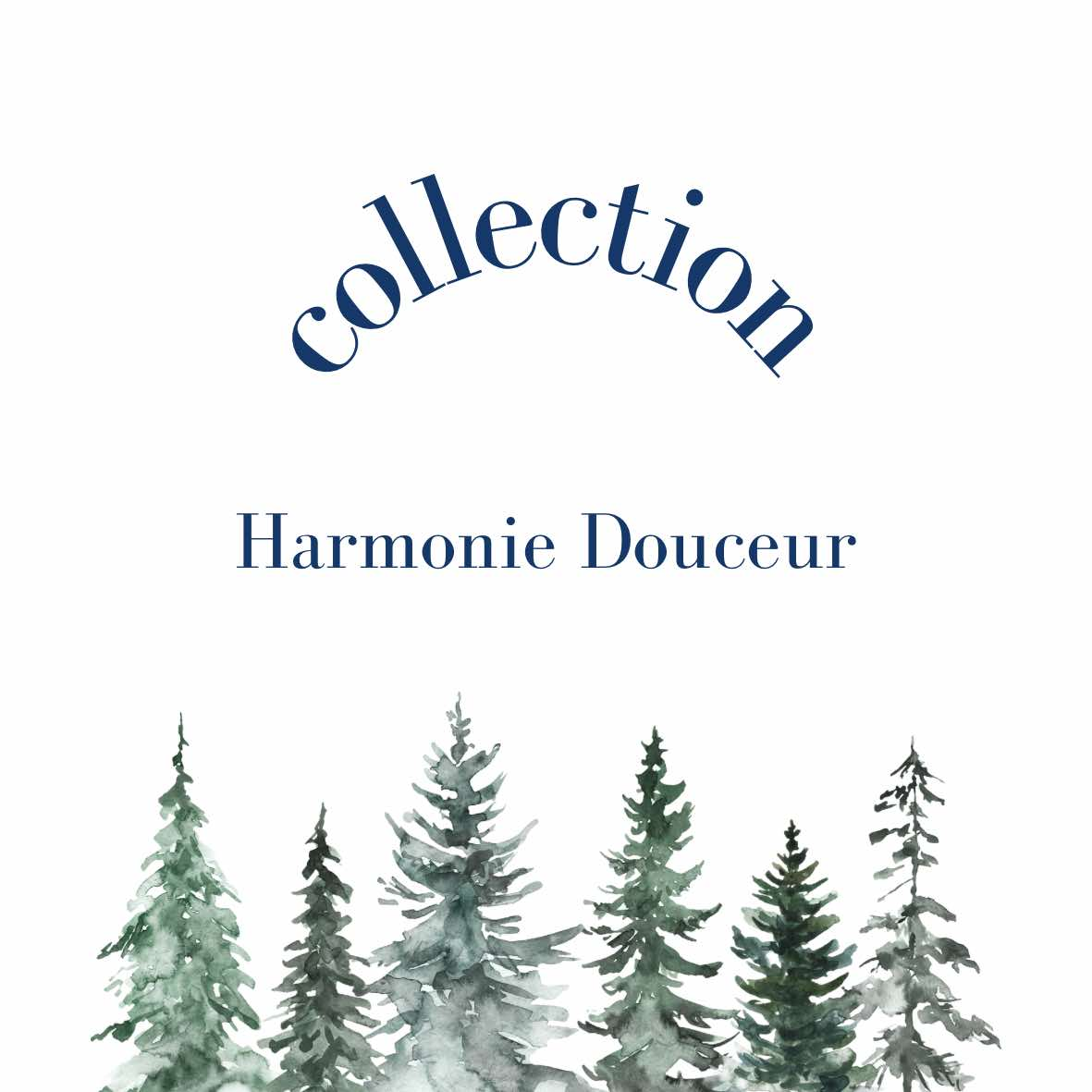 Harmonie Douceur